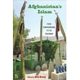 thumbnail image 1 of Afghanistan's Islam : From Conversion to the Taliban (Edition 1) (Paperback), 1 of 1