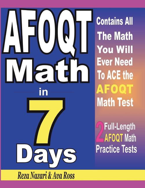 Afoqt Math Formulas AFOQT Math in 7 Days: Step-By-Step Guide to Preparing for the AFOQT ...