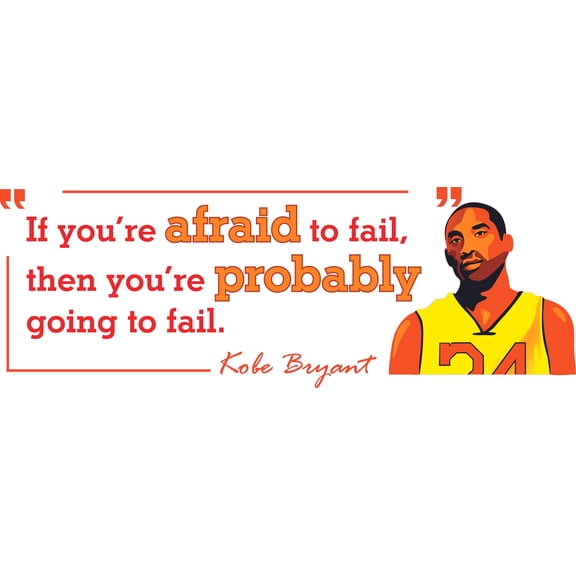 If You're Afraid To Fail Then You're Probably Going To Fail | 7" x 20" Vinyl Home Art Decor Design Bedroom Living Room LA Pro Basketball Player Wall Decal Sticker