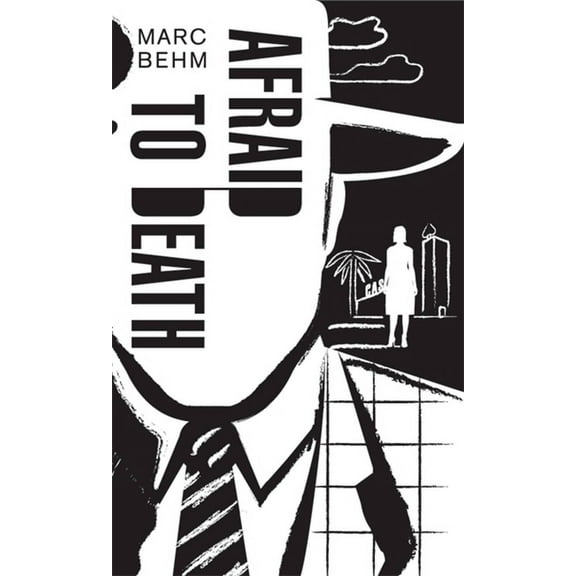 Afraid to Death (Paperback)