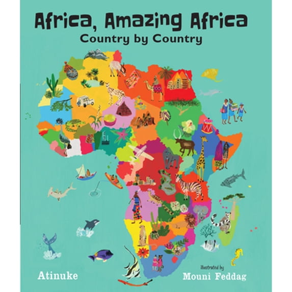Pre-Owned Africa, Amazing Africa: Country by Country (Hardcover) 1536205370 9781536205374