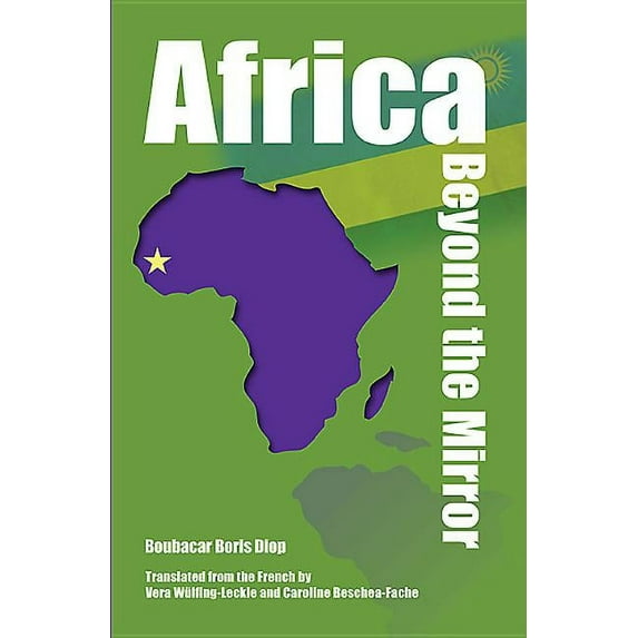 Africa Beyond The Mirror - Diop, Boubacar Boris