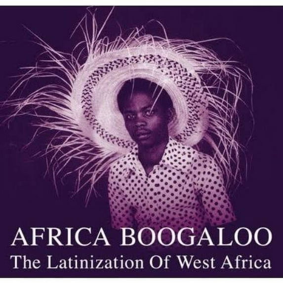 Africa Boogaloo: Latinization Of West Africa