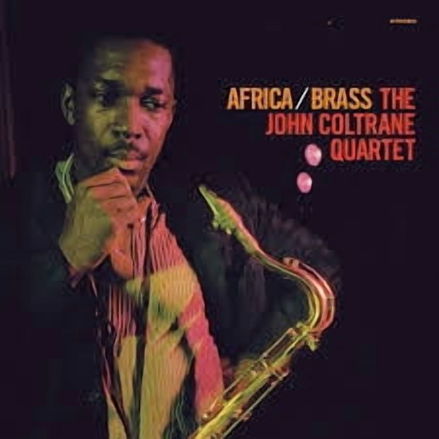 John Coltrane - Africa/Brass (Verve Acoustic Sounds Series