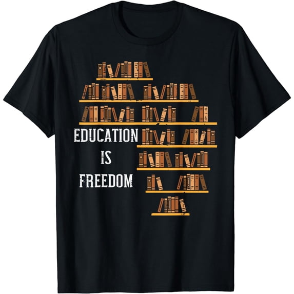 Africa Education Is Freedom Black History Teacher Men Women T-Shirt