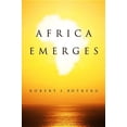 thumbnail image 1 of Africa Emerges: Consummate Challenges, Abundant Opportunities (Hardcover), 1 of 1