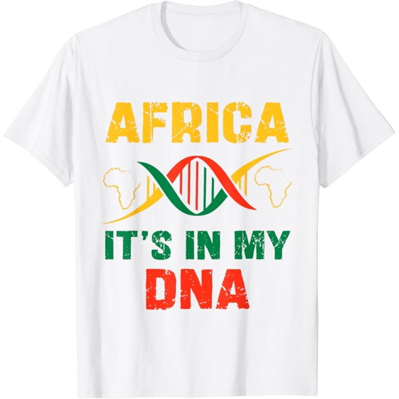 Africa It's In My DNA African Heritage, Black Pride History T-Shirt100% cotton