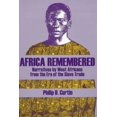 thumbnail image 1 of Pre-Owned Africa Remembered: Narratives by West Africans from the Era of the Slave Trade (Paperback) 0881339482 9780881339482, 1 of 1
