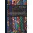 thumbnail image 1 of Africa: Viajes Y Trabajos De La AsociaciÃ³n Euskara La Exploradora. Reconocimiento De La Zona Ecuatorial De Africa En Las, (Paperback), 1 of 6