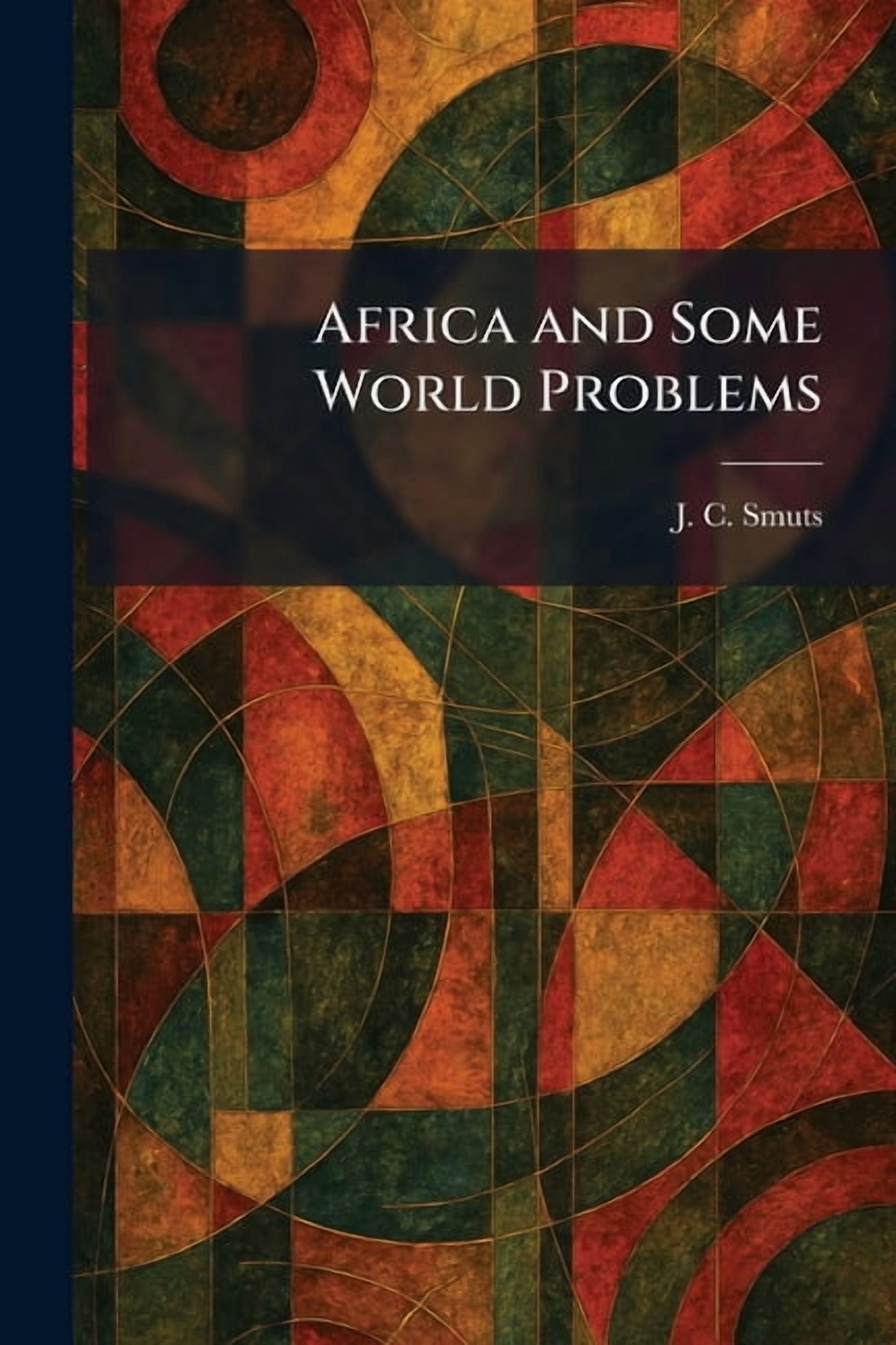 Africa and Some World Problems, (Paperback)