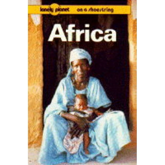 Pre-Owned Africa on a Shoestring (Lonely Planet Shoestring Guide) Paperback