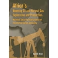 thumbnail image 1 of Africa's Booming Oil and Natural Gas Exploration and Production: National Security Implications for the United States an, (Paperback), 1 of 1