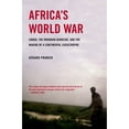 thumbnail image 1 of Pre-Owned Africa's World War: Congo, the Rwandan Genocide, and the Making of a Continental Catastrophe, 1 of 1