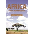 thumbnail image 1 of Pre-Owned Africa Since Independence: A Comparative History (Hardcover) 0333682726 9780333682722, 1 of 1
