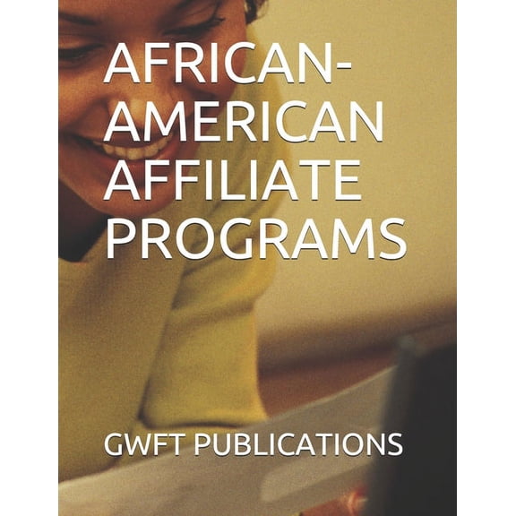 African-American Affiliate Programs (Paperback)