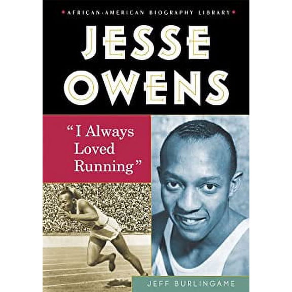 Pre-Owned Jesse Owens: I Always Loved Running (Library Binding) 0766034976 9780766034976