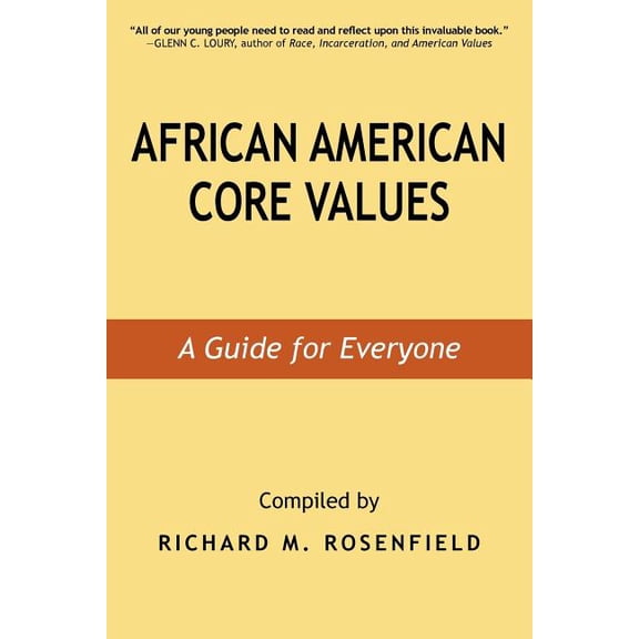 African American Core Values: A Guide for Everyone, (Paperback)