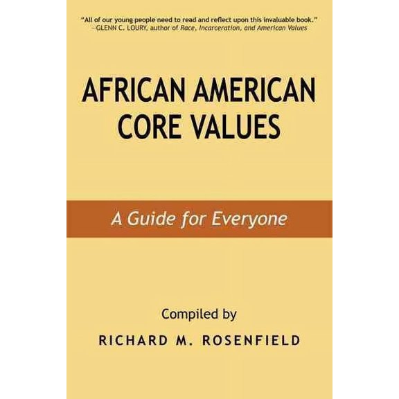 African American Core Values: A Guide for Everyone (Paperback)