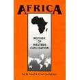 thumbnail image 1 of African-American Heritage Africa: Mother of Western Civilization (African-American Heritage Series), (Paperback), 1 of 2