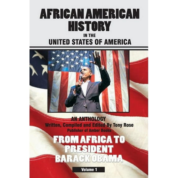 African American History in the United S African American History in the United States of America, (Paperback)