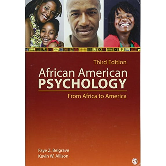 Pre-Owned African American Psychology: From Africa to America (Paperback) 1412999545 9781412999540
