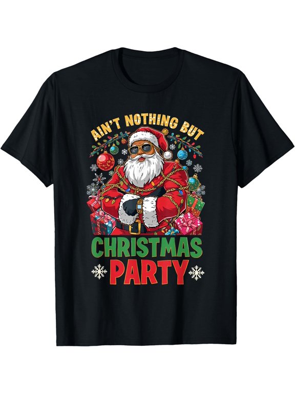 African American Santa Claus Christmas Xmas Party T Everyday Message T-Shirt