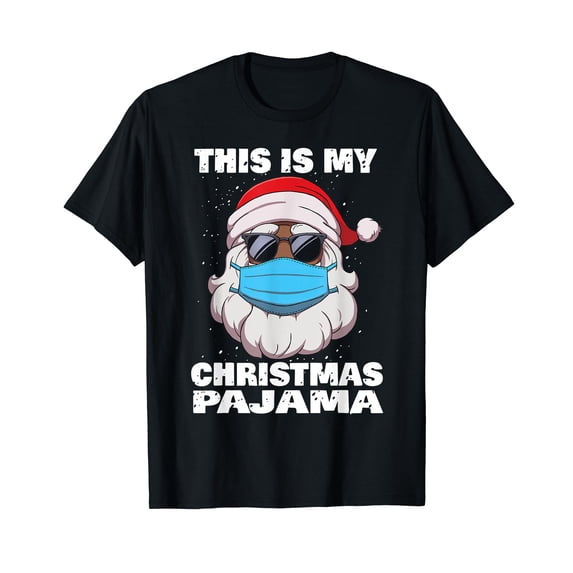 African American Santa Claus This Is My Christmas Pajama T-Shirt
