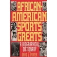 thumbnail image 1 of African-American Sports Greats: A Biographical Dictionary, (Hardcover), 1 of 1