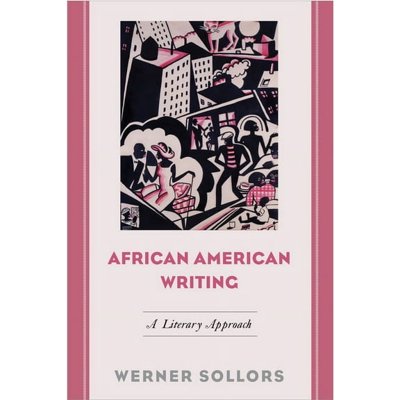 African American Writing : A Literary Approach (Hardcover)