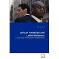 thumbnail image 1 of African American and Latino Relations (Paperback), 1 of 1