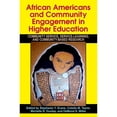 thumbnail image 1 of Pre-Owned African Americans and Community Engagement in Higher Education: Community Service, Service-Learning, and Community-Based Research Paperback, 1 of 1