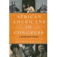 thumbnail image 1 of African Americans in Congress: A Documentary History, (Hardcover), 1 of 1