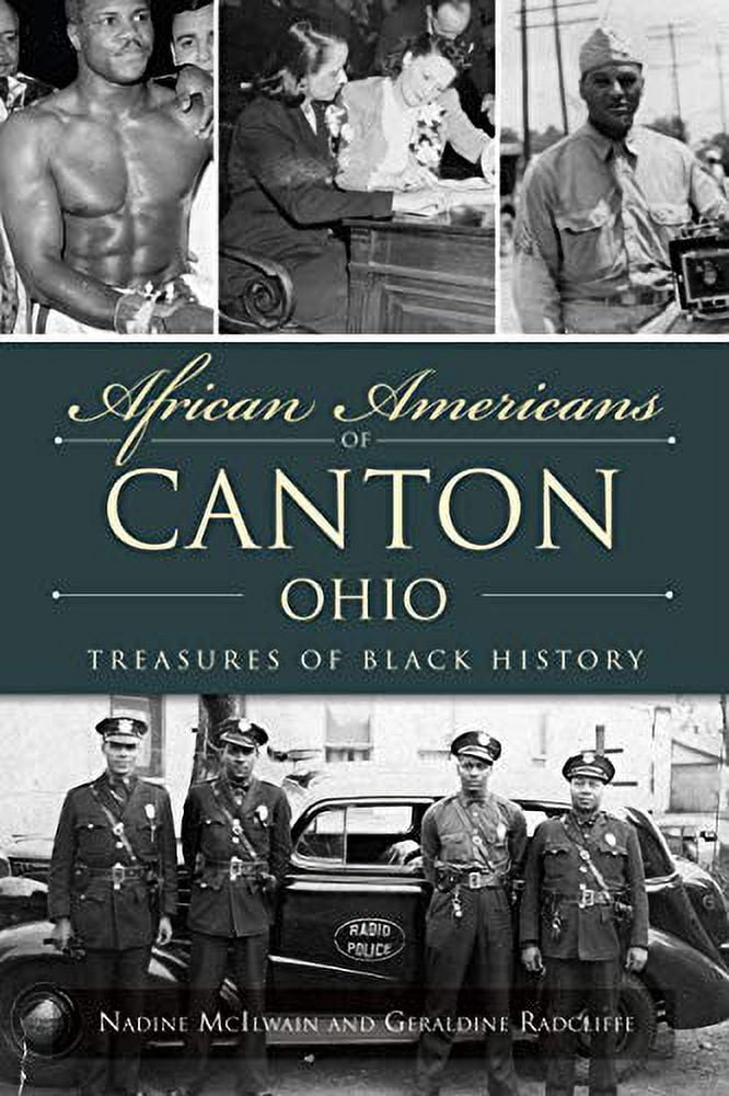 Pre-Owned African Americans of Canton, Ohio: Treasures of Black History (American Heritage) Paperback