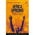 thumbnail image 1 of African Arguments Africa Uprising: Popular Protest and Political Change, (Paperback), 1 of 1