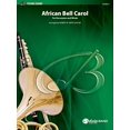thumbnail image 1 of African Bell Carol For Percussion And Winds (belwin Young Band), 1 of 1