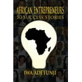 thumbnail image 1 of African Entrepreneurs - 50 Success Stories, 1 of 1