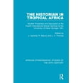 thumbnail image 1 of African Ethnographic Studies of the 20th The Historian in Tropical Africa: Studies Presented and Discussed at the Fourth International African Seminar at the Uni, (Paperback), 1 of 1