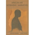 thumbnail image 1 of African Expressive Cultures African Art, Interviews, Narratives: Bodies of Knowledge at Work, (Paperback), 1 of 1