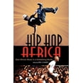 thumbnail image 1 of African Expressive Cultures Hip Hop Africa: New African Music in a Globalizing World, (Paperback), 1 of 1