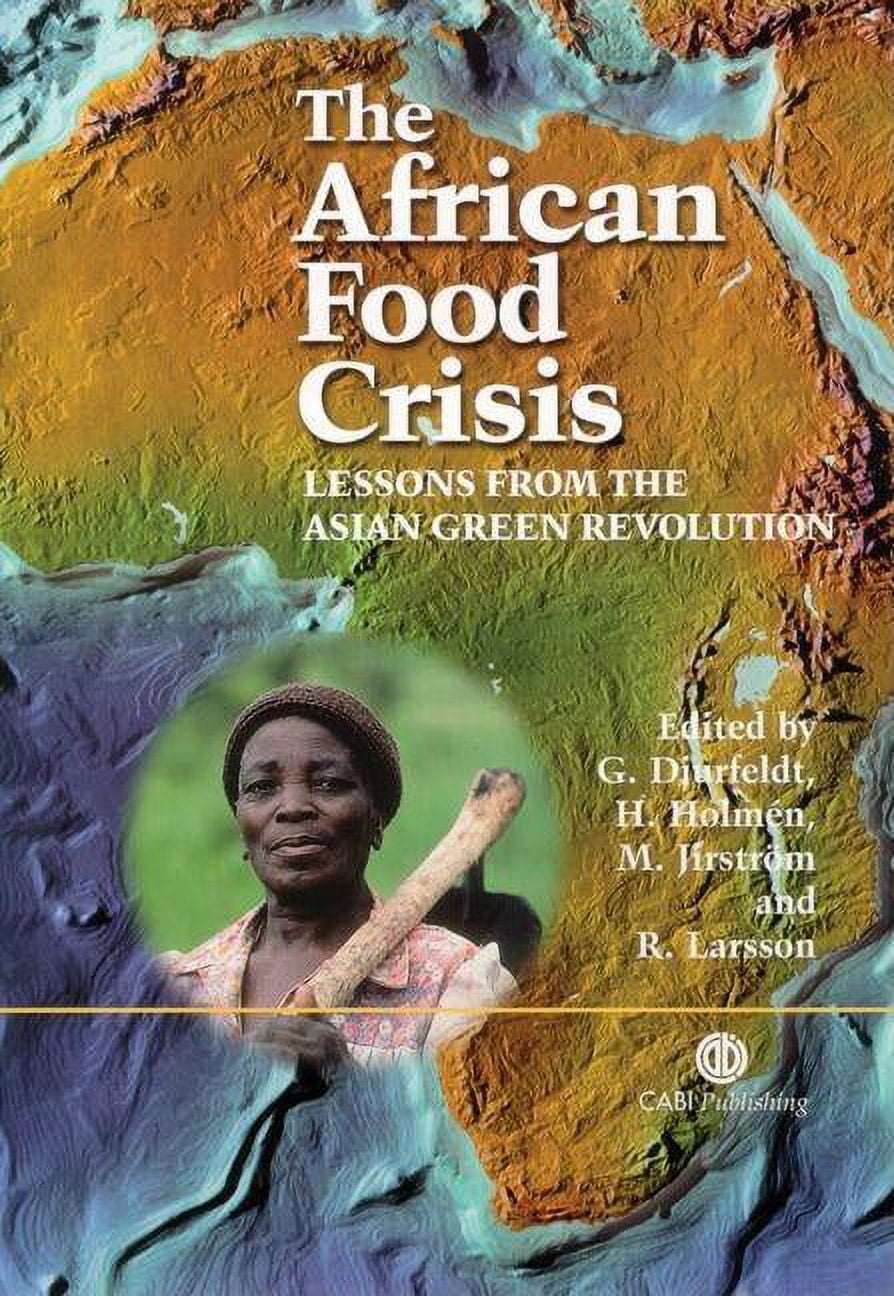 African Food Crisis: Lessons from the Asian Green Revolution ...