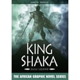 thumbnail image 1 of African Graphic Novel King Shaka: Zulu Legend, (Hardcover), 1 of 1