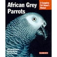thumbnail image 1 of Pre-Owned African Grey Parrots (Complete Pet Owner's Manual) Paperback, 1 of 1
