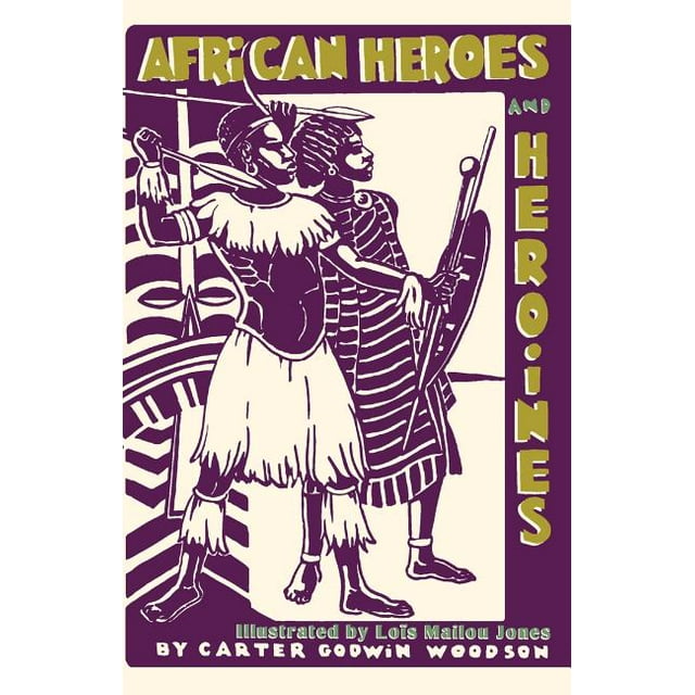 African Heroes and Heroines (Paperback) - Walmart.com