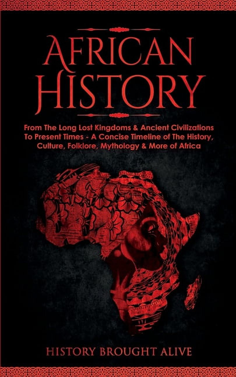 African History Explore The Amazing Timeline of The World's Richest