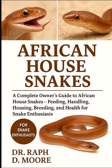 Gallery Detail: African House Snakes A Complete Owner S Guide To African