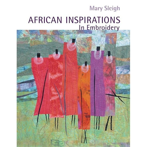 African Inspirations in Embroidery