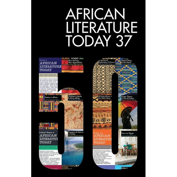 African Literature Today (Hardcover) Alt 37: African Literature Today, Book 37, (Hardcover)