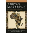 thumbnail image 1 of African Migrations: Traversing Hybrid Landscapes, (Hardcover), 1 of 1