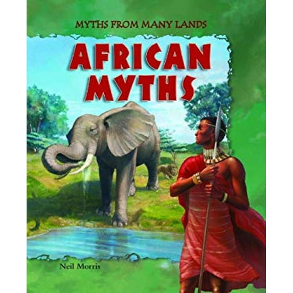Pre-Owned African Myths (Library Binding) 1607542153 9781607542155