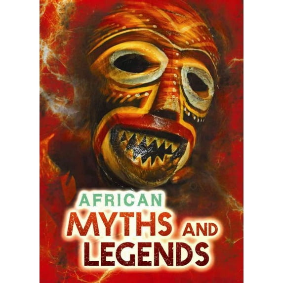 African Myths and Legends